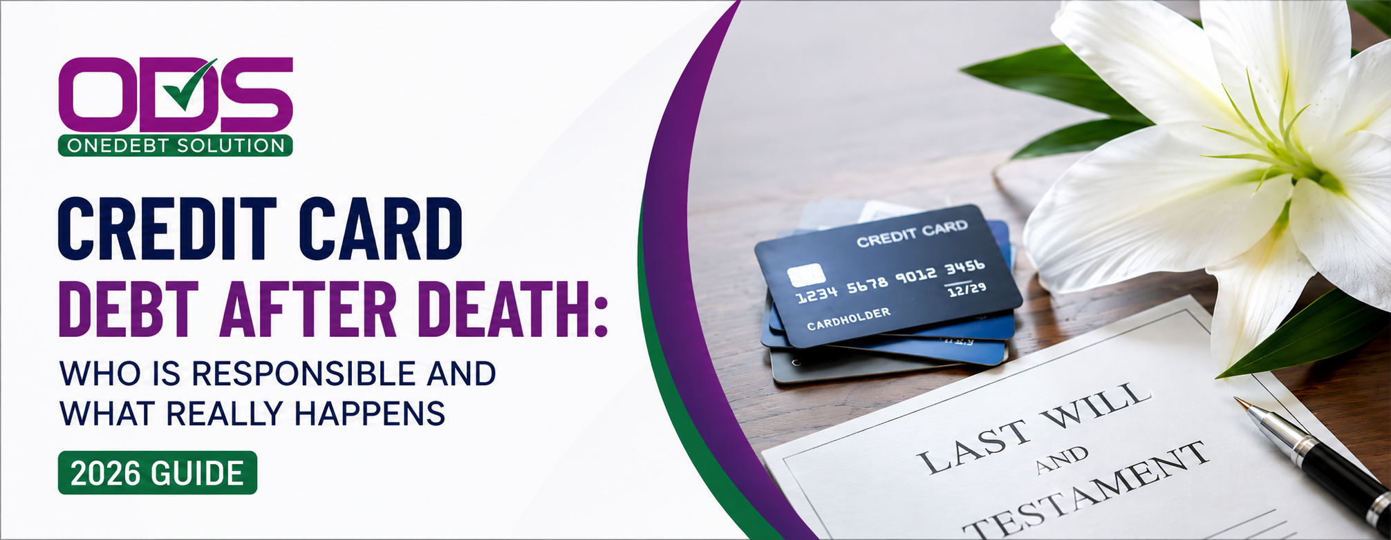 Credit Card Debt After Death: Who Is Responsible and What Really Happens (2026 Guide)