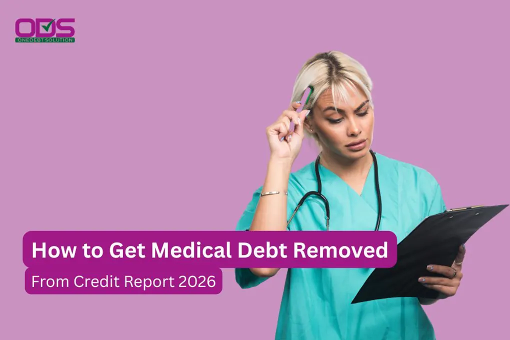 How to Get Medical Debt Removed From Credit Report
